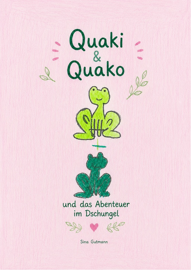 Buchcover: Quaki & Quako und das Abenteuer im Dschungel von Sina Gutmann